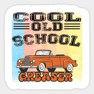 The Greaser Sticker